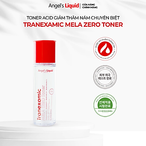 Toner Acid Giảm Thâm Nám Chuyên Biệt Angel's Liquid Tranexamic Mela Zero Toner 150ml