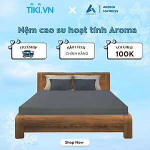 Nệm Cao Su Aroma Hoạt Tính Kháng Khuẩn, Chống Nấm Mốc