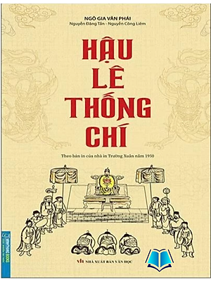 Sách - Hậu Lê Thống Chí (Theo Bản In Của Nhà In Trường Xuân Năm 1950)