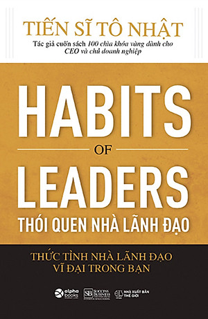 Thói Quen Của Nhà Lãnh Đạo