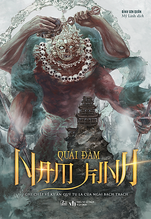 Sách Quái Đàm Nam Kinh - Ghi Chép Về Kỳ Án Quỷ Tu La Của Ngài Bạch Trạch - Bình Sơn Quân