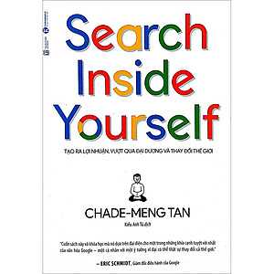 Sách Search Inside Yourself – Tìm kiếm bên trong bạn (Tái bản)