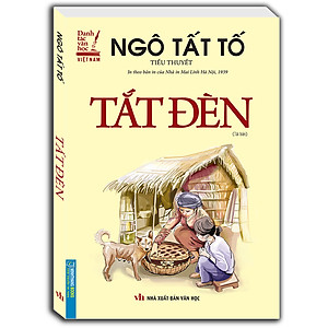 Sách Tắt Đèn (In Theo Bản Của Nhà In Mai Lĩnh Hà Nội,1939)
