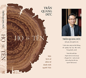 Sách - Họ và tên: Một lịch sử nhìn từ danh tính người Việt (Trần Quang Đức) (Nhã Nam Official)