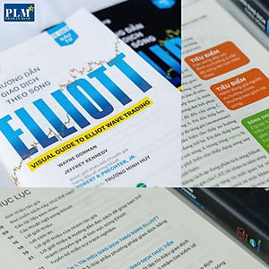 Hướng Dẫn Giao Dịch Theo Sóng Elliott - Visual Guide To Elliott Wave Trading (Bản Mới)
