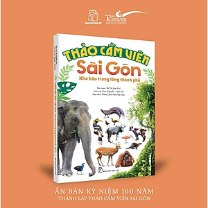 Sách Thảo Cầm Viên Sài Gòn - Kho Báu Trong Lòng Thành Phố