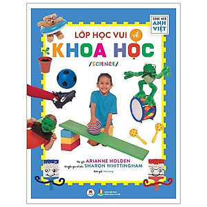Sách Lớp Học Vui Về Khoa Học - Science