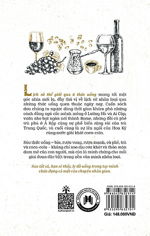 Lịch Sử Thế Giới Qua 6 Thức Uống - A History Of The World In 6 Glasses