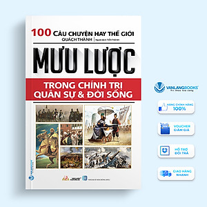 Mưu Lược Trong Chính Trị Quân Sự & Đời Sống