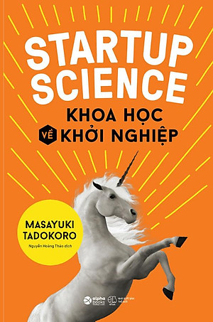 Startup Science - Khoa Học Về Khởi Nghiệp