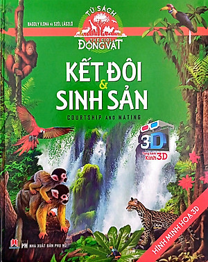 Tủ Sách Thế Giới Động Vật - Kết Đôi Và Sinh Sản (Hình Minh Họa 3D)