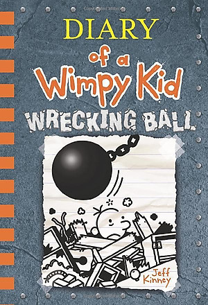 Diary Of A Wimpy Kid 14: Wrecking Ball
