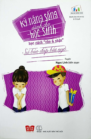 Kỹ Năng Sống Dành Cho Học Sinh - Học Cách Cho Và Nhận