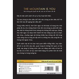 Sách The Mountain Is You - Nếu Không Giải Quyết Vấn Đề, Bạn Sẽ Trở Thành Vấn Đề