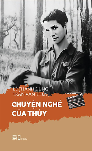 Chuyện Nghề Của Thủy - Hồi ký