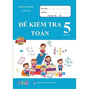 Sách - Combo Bài Tập Tuần và Đề Kiểm Tra Lớp 5 - Môn Toán và Tiếng Việt Học Kì 1 (4 cuốn)