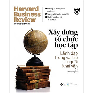 Sách HBR ON - Xây Dựng Tổ Chức Học Tập (Tái Bản)