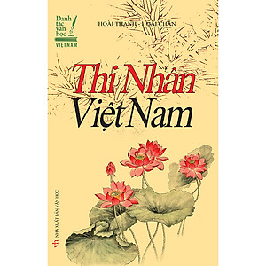 Sách Thi Nhân Việt Nam (Bìa Cứng)