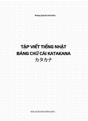 Sách Tập Viết Tiếng Nhật Bảng Chữ Cái Katakana