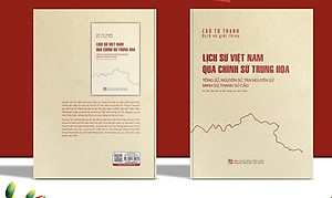 Lịch sử Việt Nam qua chính sử Trung Hoa: Tống sử, Nguyên sử, Tân nguyên sử, Minh sử, Thanh sử cảo - Tái bản lần thứ 3 có bổ sung chỉnh sửa - NXB