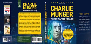 Charlie Munger - Phương Pháp Đầu Tư Giá Trị