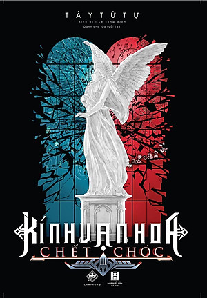 Kính Vạn Hoa Chết Chóc - Tập 3 (Tái Bản 2023)