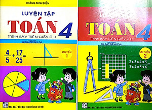 Luyện Tập Toán 4 Quyển 1 + Quyển 2 - Trình Bày Trên Giấy Ô Li (Bám Sát SGK Chân Trời Sáng Tạo)