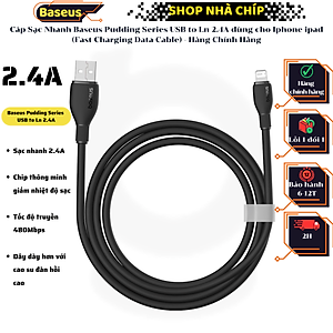 Cáp Sạc Nhanh Baseus Pudding Series USB to Ln 2.4A dùng cho Iphone ipad (Fast Charging Data Cable) - Hàng Chính Hãng