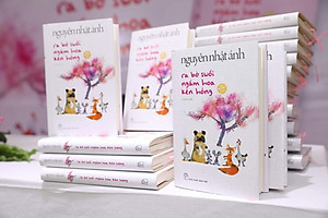 RA BỜ SUỐI NGẮM HOA KÈN HỒNG - NGUYỄN NHẬT ÁNH - BÌA CỨNG - NXB TRẺ -