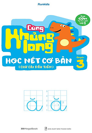 Sách Cùng Khủng Long Học Nét Cơ Bản Quyển 3 (Chữ Cái Đầu Tiên) Bé Trai