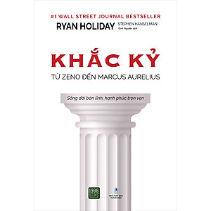 Sách Khắc Kỷ - Từ Zeno Đến Marcus Aurelius
