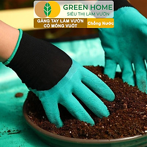 Găng tay làm vườn, có móng vuốt, độ bền cao, chống thấm nước, đào, xới đất, dễ vệ sinh |Greenhome