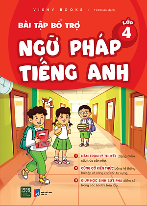 Bài tập bổ trợ ngữ pháp tiếng Anh lớp 4 - VISHV Books