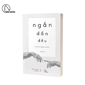 Sách Ngắn dần đều - Hoàng Đăng Khoa