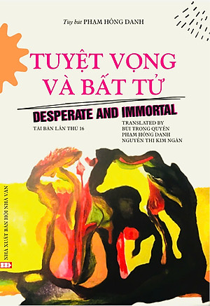 Sách - Tuyệt Vọng Và Bất Tử (TBLT 16)