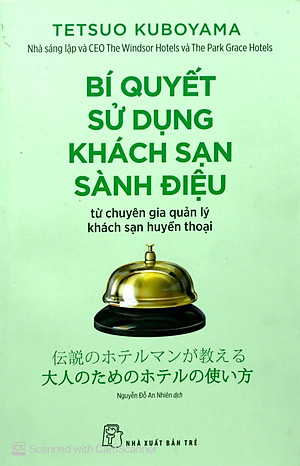 Sách Bí Quyết Sử Dụng Khách Sạn Sành Điệu