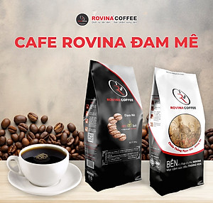 Cà Phê Rovina Đam Mê-  Pha Phin -  Gói 500gr Mùi Thơm Quyến Rũ, Đậm Đà Mang Lại Những Tách Cà Phê Tuyệt Hảo Thương Hiệu Rovina Coffee