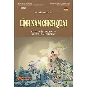 Sách - Lĩnh Nam chích quái (Khảo luận - Dịch chú – Nguyên bản chữ Hán)