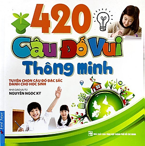 420 Câu Đố Vui Thông Minh