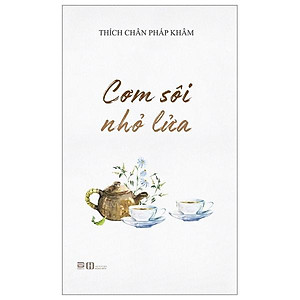 Cơm Sôi Nhỏ Lửa