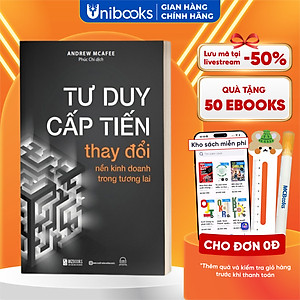 Tư Duy Cấp Tiến: Thay Đổi Nền Kinh Doanh Trong Tương Lai
