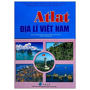 Sách - Atlat Địa Lí Việt Nam (Chỉnh Sửa Năm 2025)