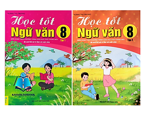 Sách - Combo Học Tốt Ngữ Văn 8 tập 1 + 2 - Biên soạn theo chương trình GDPT mới Kết Nối