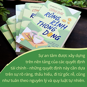 Sách - Sống Đời Rủng Rỉnh Thong Dong - Quán Xuyến Chuyện Tiền Nong, Hướng Về An Tâm Tài Chính