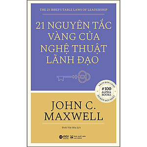 Sách 21 Nguyên Tắc Vàng Của Nghệ Thuật Lãnh Đạo