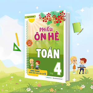 Sách Phiếu ôn hè Toán lớp 4