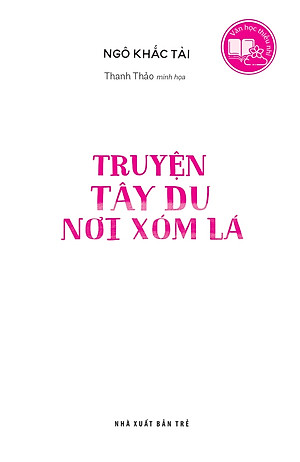 Văn học thiếu nhi. Truyện Tây du nơi Xóm Lá