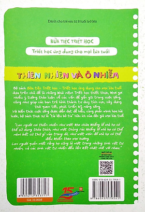 Sách Bữa Tiệc Triết Học - Triết Học Ứng Dụng Cho Mọi Lứa Tuổi - Thiên Nhiên Và Ô Nhiễm