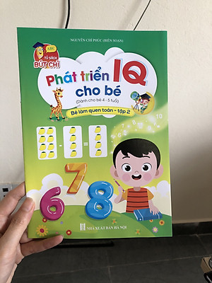 Bộ sách phát triển IQ 4-5 tuổi - Tập Tô Chữ, Tập Tô Số, Bé Làm Quen Với Toán tập 1, tập 2, Bé Làm Quen Chữ Cái tập 1, tập 2, Tập Tô Nét Cơ Bản, Bé Tập So Sánh