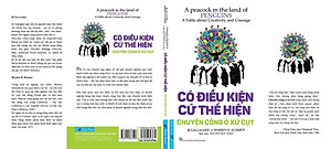 Sách Có Điều Kiện Cứ Thể Hiện - Chuyện Công Ở Xứ Cụt